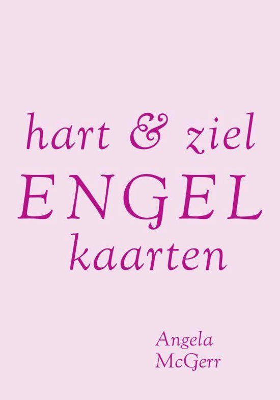 Cover van het boek 'Hart en ziel engelkaarten' van Angela MacGerr