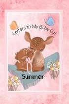 Summer Letters to My Baby Girl: Personalized Baby Journal