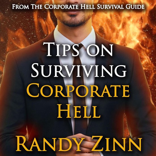 Tips on Surviving Corporate Hell - cover