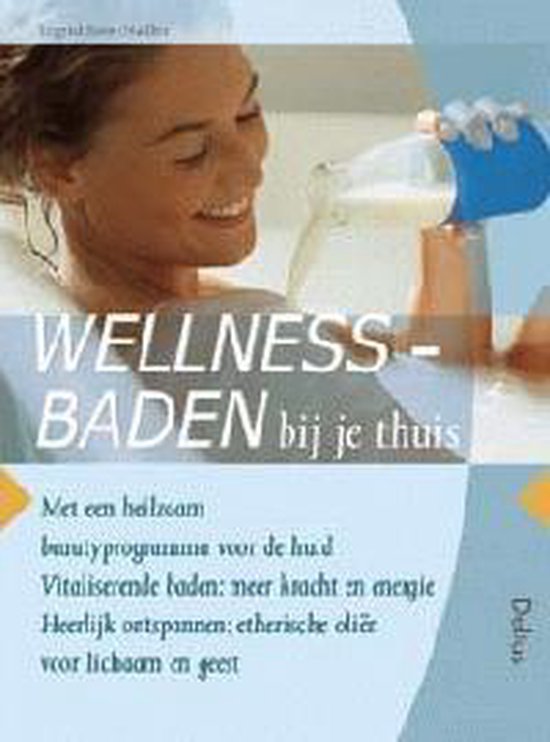 Wellness-Baden Bij Je Thuis