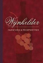 Wijnkelder Inventaris En Proefnotities