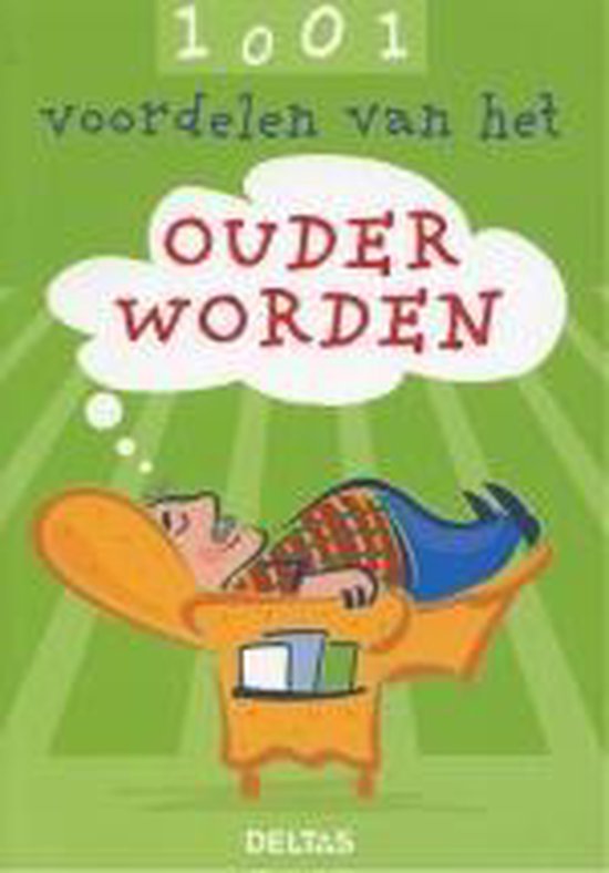 Cover van het boek '1001 Voordelen van het ouder worden'