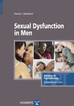 Advances in Psychotherapy - Evidence-Based Practice 26 - Sexual Dysfunction in Men