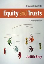 A Student's Guide to Equity and Trusts