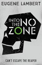 Sign of One trilogy - Into the No-Zone (Sign of One trilogy)