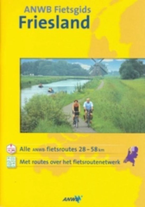 Anwb Fietsgids Friesland / Druk Heruitgave - cover