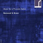 Boxwood & Brass - Music For A Prussian Salon Franz Ta (CD)