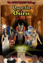 The EGYPTIANS! Trilogy 3 - Quest for Osiris