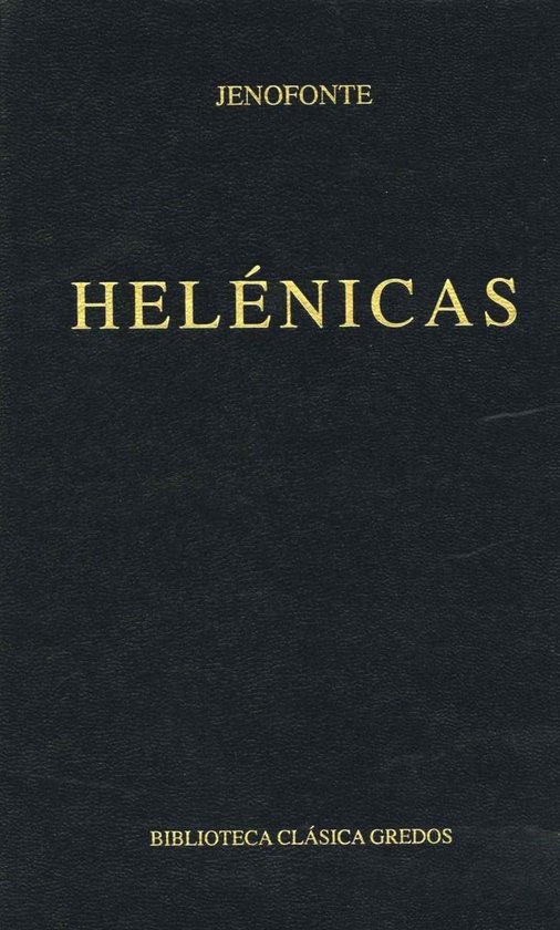 Biblioteca Clásica Gredos 2 - Helénicas - cover