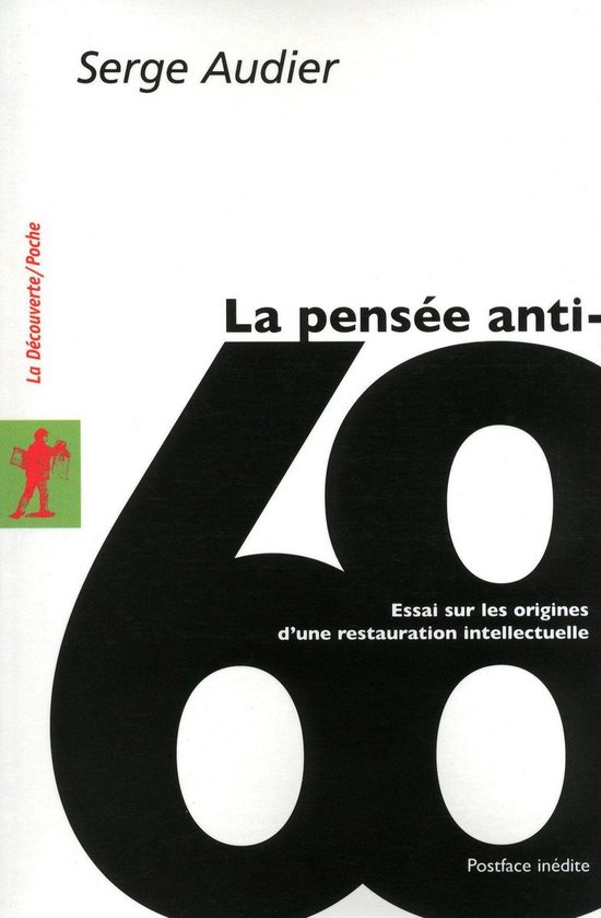 Poche / Essais - La pensée anti-68 - Essai sur les origines ... - cover