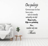 Muursticker Ons Paleisje -  Rood -  55 x 120 cm  -  slaapkamer  woonkamer  nederlandse teksten  alle - Muursticker4Sale