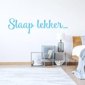 Muursticker Slaap Lekker - Lichtblauw - 120 x 30 cm - nederlandse teksten slaapkamer baby en kinderkamer
