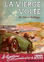 Les aventures extraordinaires de Théodore Rouma 10 - La vierge volée