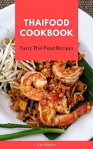 Tasty Thai Food 1 - Thai Food Cookbook