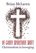 De grote spirituele shift