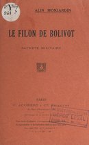 Le filon de Bolivot