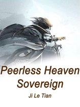 Volume 7 7 - Peerless Heaven Sovereign