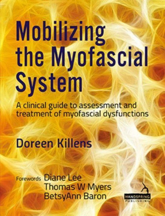 Mobilizing the Myofascial System - cover