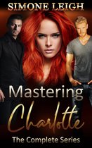 Mastering Charlotte: The Entire 'Mastering the Virgin' Series