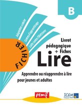 Fichiers LIRE - Méthode Lire - Niveau B - pack enseignant (Livret Pédagogique + Fiches Elèves)