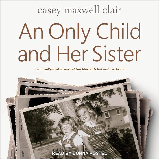 An Only Child and Her Sister - cover