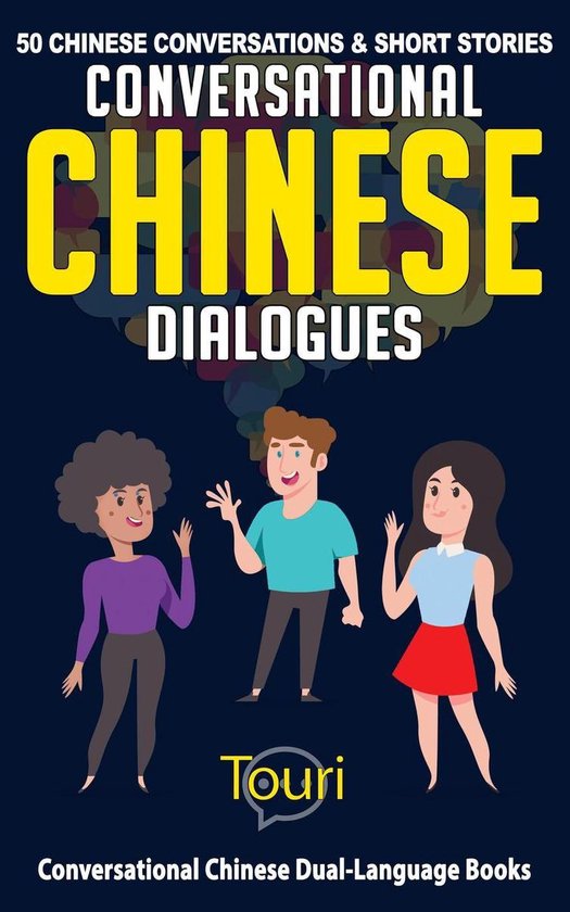 Conversational Chinese Dual Language Books 1 - Conversationa ... - cover