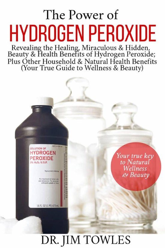 The Power of Hydrogen Peroxide - cover
