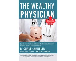 The Wealthy Physician - Canadian Edition