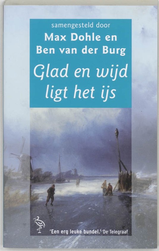 Cover van het boek 'Glad en wijs ligt het ijs'