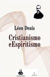 Cristianismo e Espiritismo