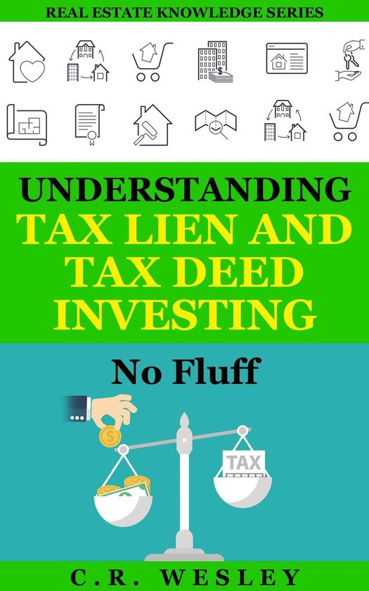 Real Estate Knowledge Series 1 Understanding Tax Lien and Tax Deed