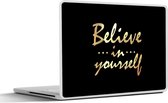 Laptop sticker - 11.6 inch - Quote - Zelfvertrouwen - Goud - 30x21cm - Laptopstickers - Laptop skin - Cover