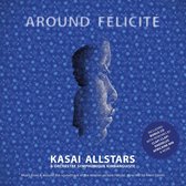Kasai Allstars - Around Felicite (CD)