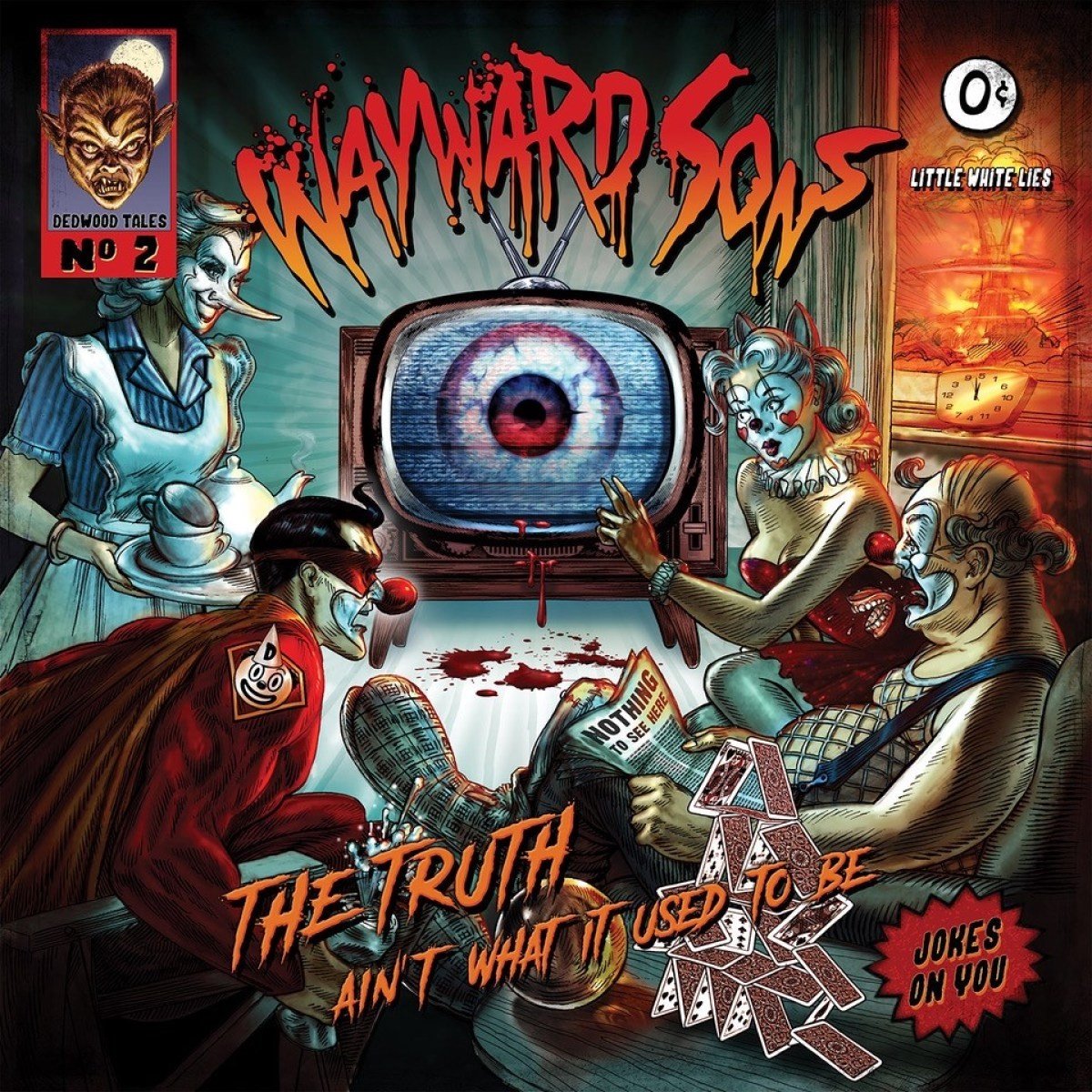 Wayward Sons - The Truth Ain't What It Used To Be (CD)