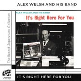 Alex Welsh & His Band - It's Right Here For You (CD)