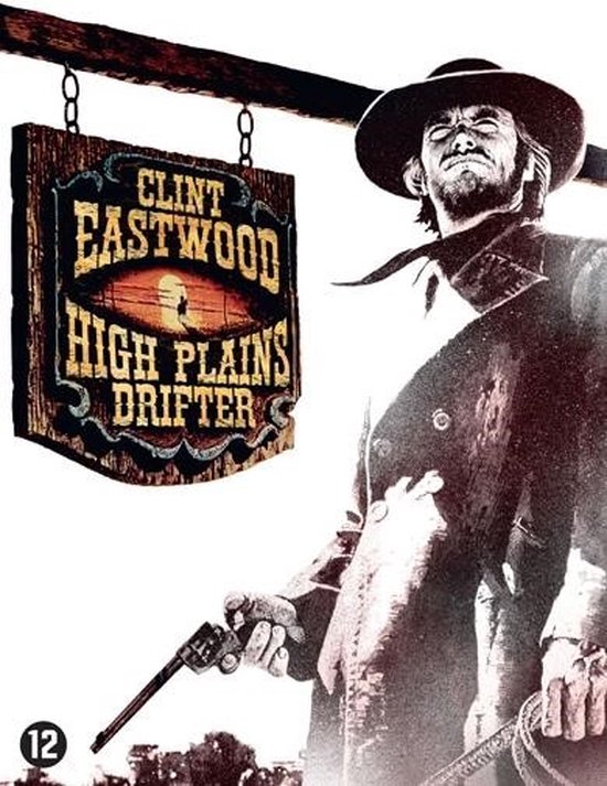 Clint Eastwood als man met hoed, met revolver in de hand, naast een reclamebord met 'Clint Eastwood High Plains Drifter'.