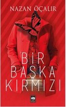 Bir Başka Kırmızı