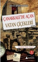 Çanakkale'de Açan Vatan Çiçekleri