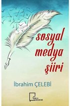 Sosyal Medya Şiiri