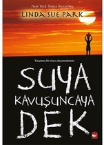 Suya Kavuşuncaya Dek