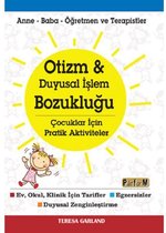 Otizm ve Duyusal İşlem Bozukluğu Çocuklar için Aktiviteler