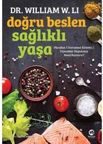 Doğru Beslen Sağlıklı Yaşa