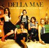 Della Mae - This World Oft Can Be (CD)