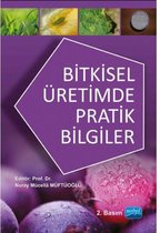 Bitkisel Üretimde Pratik Bilgiler