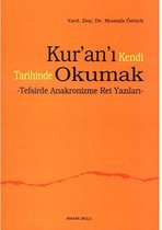 Kurani Kendi Tarihinde Okumak