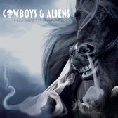 Cowboys & Aliens - Horses Of Rebellion (CD)