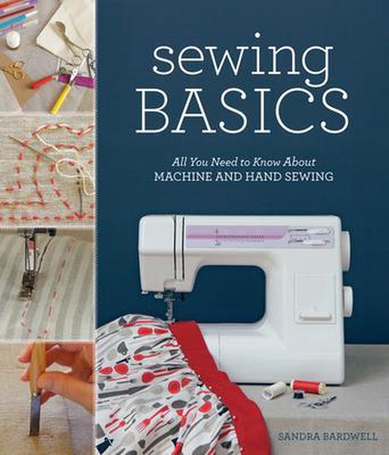 Sewing Basics, Sandra Bardwell 9781584799474 Boeken