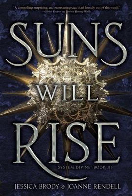 Boekomslag 'Suns Will Rise' met gouden, zon-achtige afbeelding en tekst in zilver.