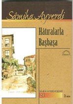 Hatıralarla Başbaşa