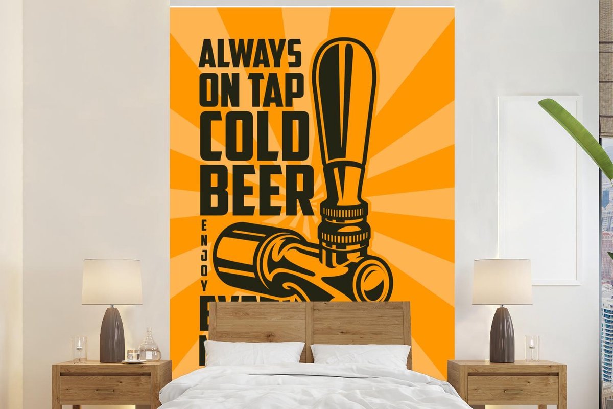Behang - Fotobehang Vintage - Quotes - 'Always on tap cold beer, enjoy every moment' - Spreuken - Breedte 155 cm x hoogte 240 cm